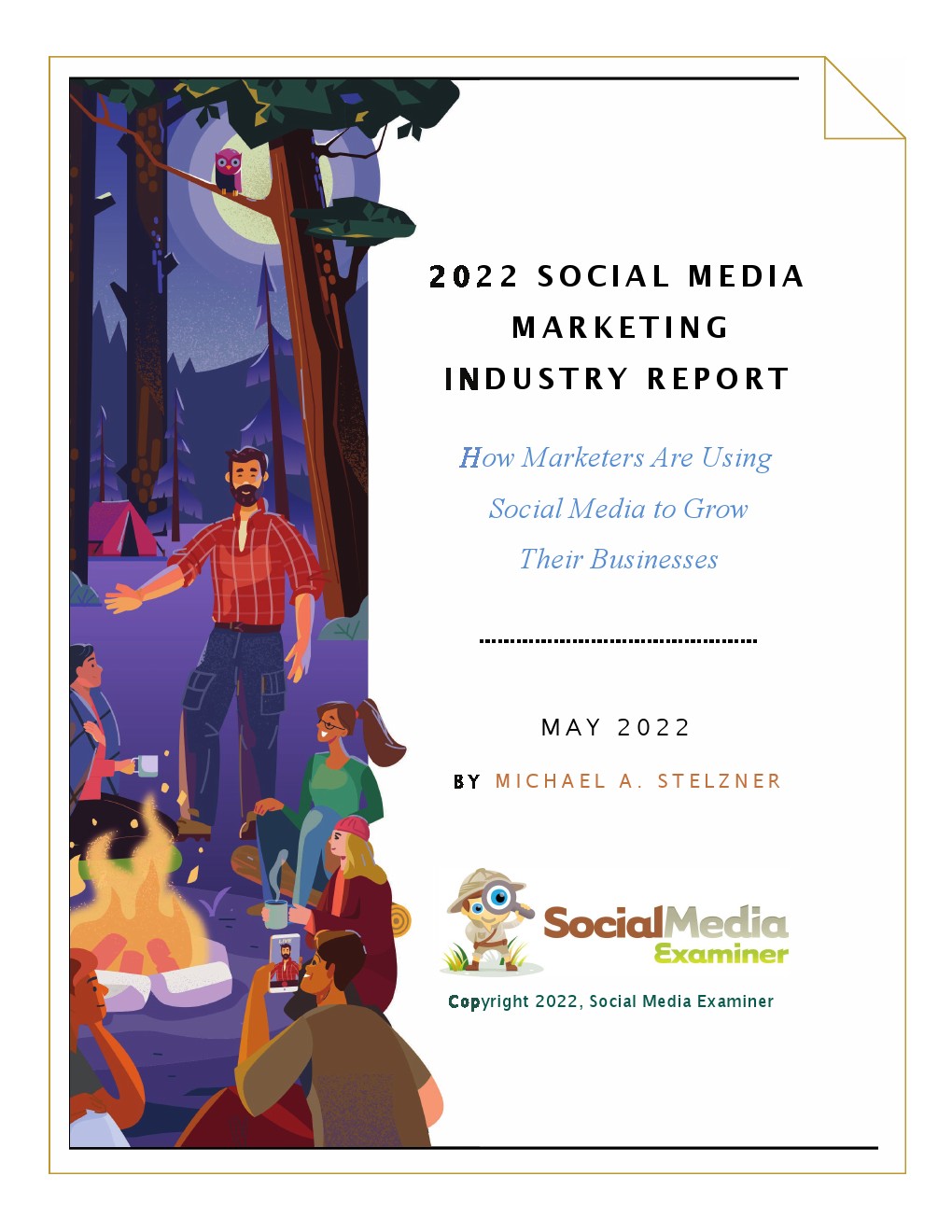 Social Media Examiner：2022年社交媒體營(yíng)銷報(bào)告