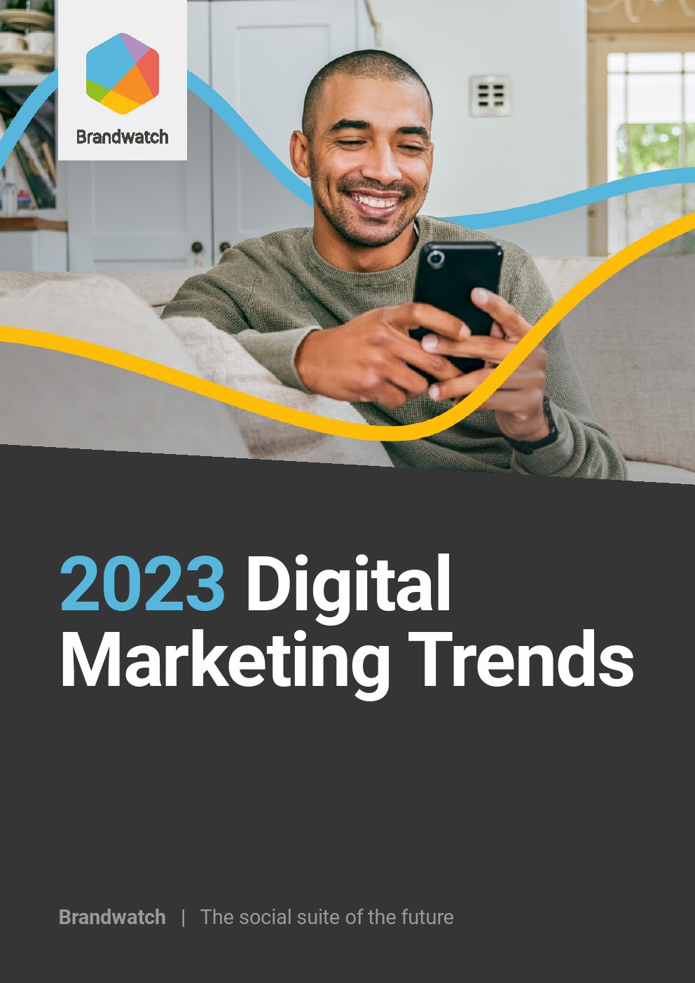Brandwatch：2023年網(wǎng)絡營銷趨勢報告